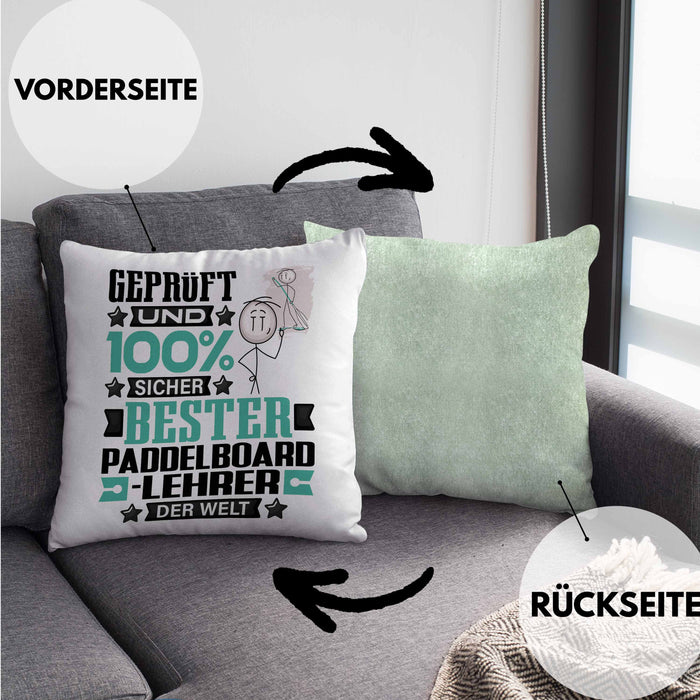 Paddelboard-Lehrer Geschenk Lustiger Spruch für Paddelboard-Lehrer Geschenkidee Bester Paddelboard-Lehrer Der WeltKissen mit Füllung 40x40 (Grau) Grün Trendation