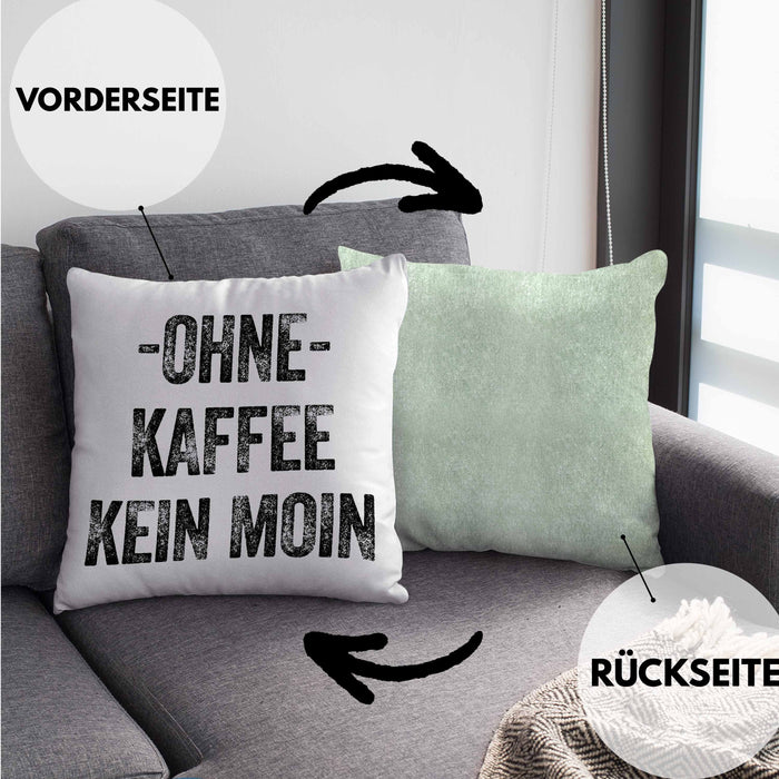 Lustige Kissen mit Füllung 40x40 Kaffeegenießer Geschenk Ohne Kaffee Kein Moin Geschenk Kaffeeliebhaber (Grau) Grün Trendation