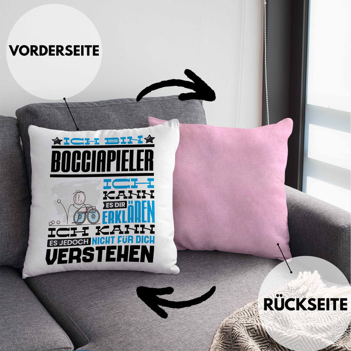 Bocciapieler Geschenk Kaffee-Kissen mit Füllung 40x40 Geschenkidee für Bocciapieler Ich Bin Bocciapieler Ich Kann Es Dir Erklären Jedoch Nicht Für Dich Verstehen Spruch Lustig (Grau) Rosa Trendation