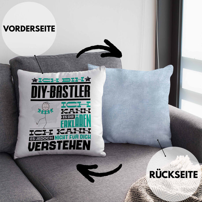 DIY-Bastler Geschenk Kaffee-Kissen mit Füllung 40x40 Geschenkidee für DIY-Bastler Ich Bin DIY-Bastler Ich Kann Es Dir Erklären Jedoch Nicht Für Dich Verstehen Spruch Lustig (Grau) Blau Trendation