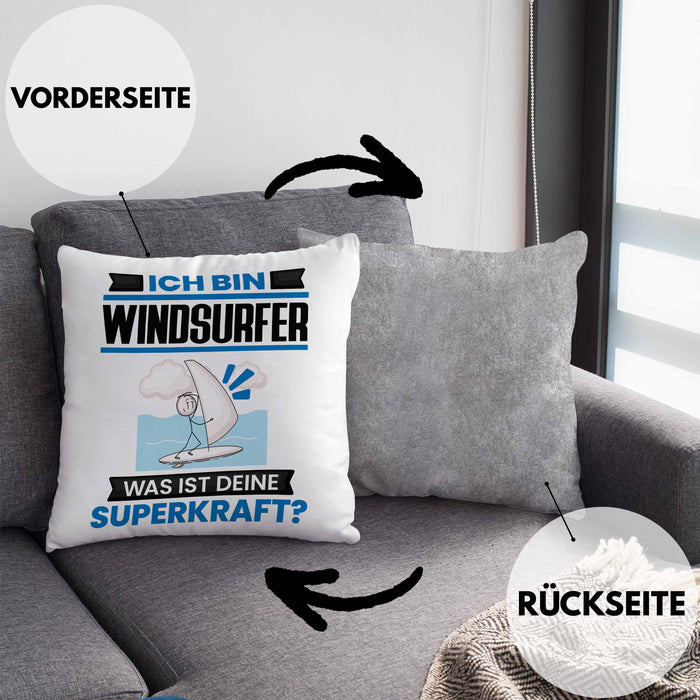 Windsurfer Kissen mit Füllung 40x40 Geschenk für Windsurfer Geburtstag Lustiger Spruch Was Ist Deine Superkraft (Grau) Grau Trendation