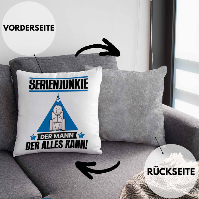 Serienjunkie Kissen mit Füllung 40x40 Geschenk für Serienjunkie Der Mann Der Alles Kann Geschenkidee zum Geburtstag (Grau) Grau Trendation