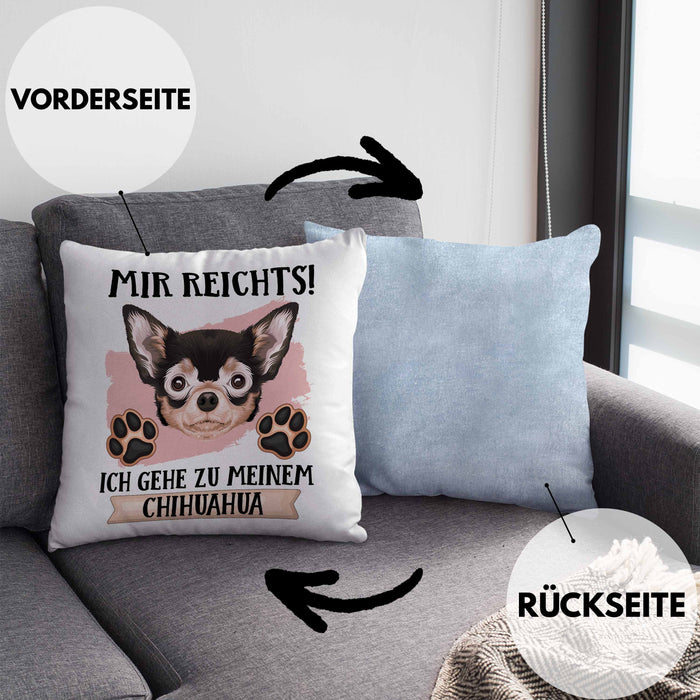 Chihuahua Besitzer Kissen mit Füllung 40x40 Geschenk Lustiger Spruch Geschenkidee Mir Reichts Ich Geh Zu Meinem Chihuahua (Grau) Blau Trendation
