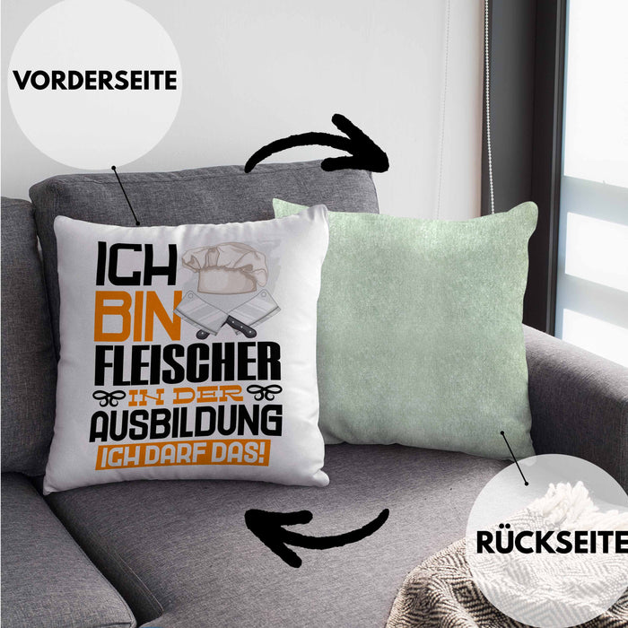 Fleischer Ausbildung Kissen mit Füllung 40x40 Geschenk Ich Bin Fleischer In Der Ausbildung Ich Darf Das Geschenkidee Spruch (Grau) Grün Trendation