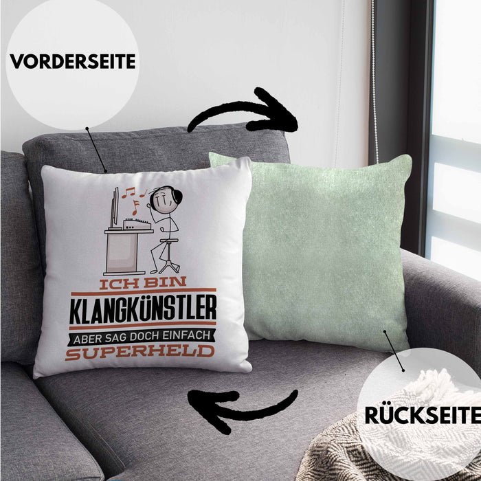 Klangkünstler Geschenk Kissen mit Füllung 40x40 Ich Bin Klangkünstler Aber Sag Doch Einfach Superheld Lustige Geschenkdiee für Klangkünstler (Grau) Grün Trendation