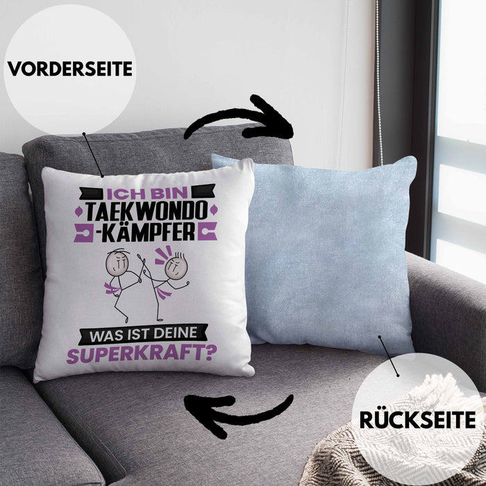 Taekwondo-Kämpfer Kissen mit Füllung 40x40 Geschenk für Taekwondo-Kämpfer Geburtstag Lustiger Spruch Was Ist Deine Superkraft (Grau) Blau Trendation