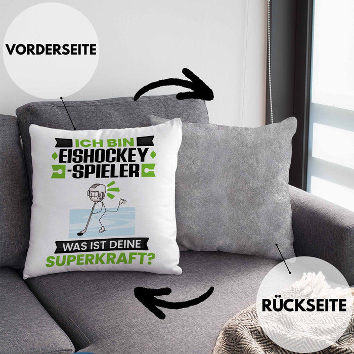 Eishockeyspieler Kissen mit Füllung 40x40 Geschenk für Eishockeyspieler Geburtstag Lustiger Spruch Was Ist Deine Superkraft (Grau) Grau Trendation