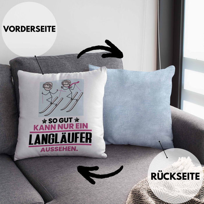 Langläufer Geschenk Kissen mit Füllung 40x40 So Gut Kann Nur Ein Langläufer Aussehen Geschenkidee (Grau) Blau Trendation