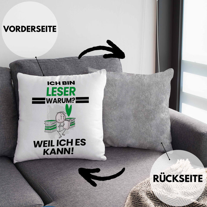 Leser Geschenk Kissen mit Füllung 40x40 Lustiger Spruch Ich Bin Leser Warum Weil Ich Es Kann Geschenkidee Bester Leser Geburtstag (Grau) Grau Trendation