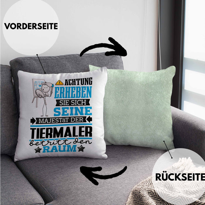 Tiermaler Geschenk Kissen mit Füllung 40x40 Lustiger Spruch Erheben Sie Sich Der Tiermaler Betritt den Raum (Grau) Grün Trendation