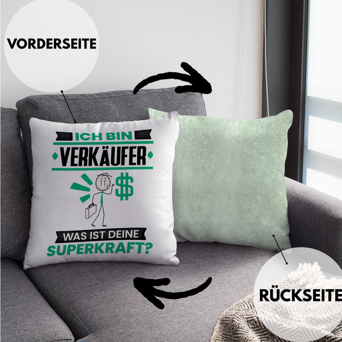Verkäufer Kissen mit Füllung 40x40 Geschenk für Verkäufer Geburtstag Lustiger Spruch Was Ist Deine Superkraft (Grau) Grün Trendation