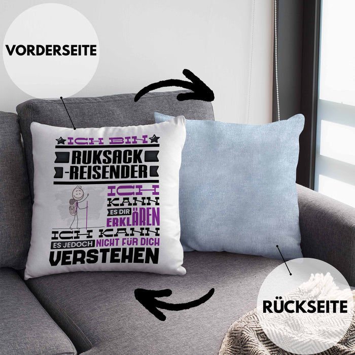 Rucksackreisender Geschenk Kaffee-Kissen mit Füllung 40x40 Geschenkidee für Rucksackreisender Ich Bin Rucksackreisender Ich Kann Es Dir Erklären Jedoch Nicht Für Dich Verstehen Spruch Lustig (Grau) Blau Trendation