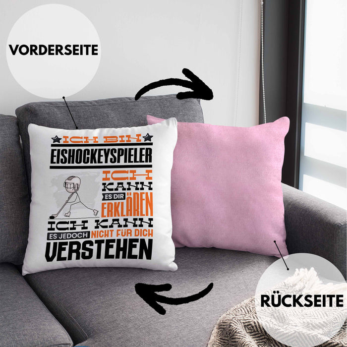Eishockeyspieler Geschenk Kaffee-Kissen mit Füllung 40x40 Geschenkidee für Eishockeyspieler Ich Bin Eishockeyspieler Ich Kann Es Dir Erklären Jedoch Nicht Für Dich Verstehen Spruch Lustig (Grau) Rosa Trendation