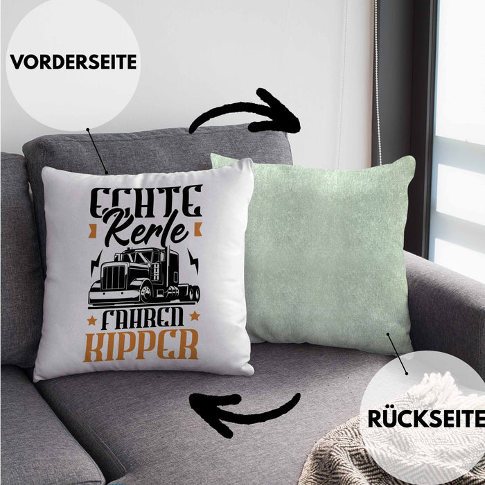 Kipper LKW Fahrer Geschenk Kissen mit Füllung 40x40 Lustiger Spruch Echte Kerle Fahren Kipper Geschenkidee (Grau) Grün Trendation
