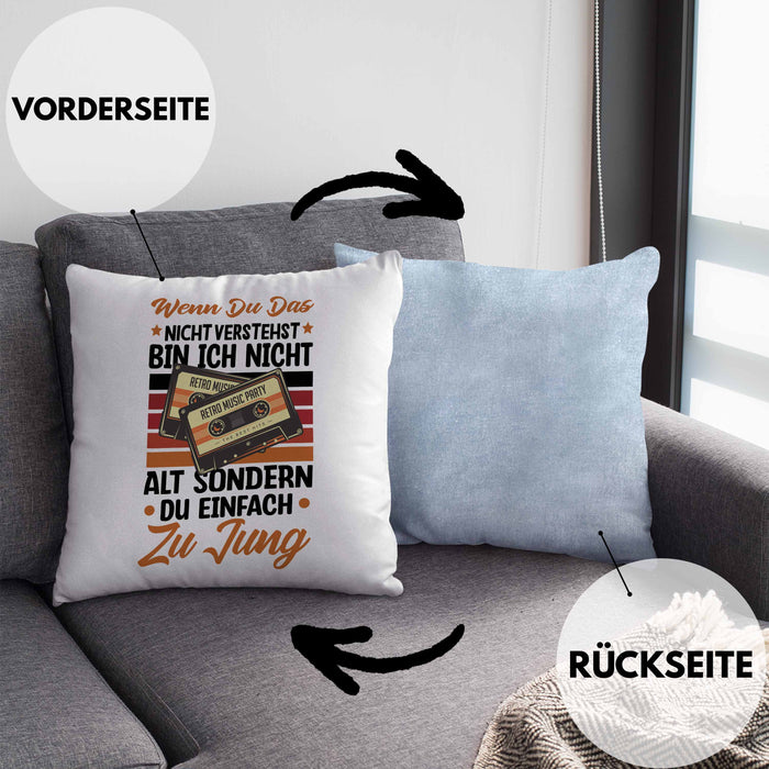 Nostalgie Kissen mit Füllung 40x40 Geschenk Kasetten Wenn Du Das Nicht Verstehst Bin Ich Nicht Zu Alt Sondern Du Zu Jung (Grau) Blau Trendation