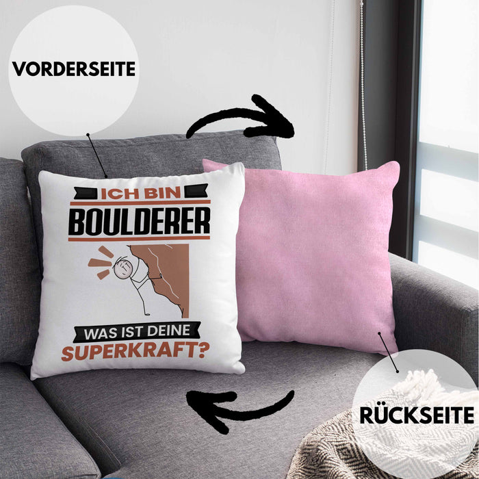 Boulderer Kissen mit Füllung 40x40 Geschenk für Boulderer Geburtstag Lustiger Spruch Was Ist Deine Superkraft (Grau) Rosa Trendation