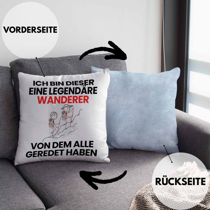 Wandern Geschenk Kissen mit Füllung 40x40 Lustige Geschenkidee Geburtstag für Wandern Ich Bin Dieser Legendäre Wandern Von Dem Alle Geredet Haben (Grau) Blau Trendation