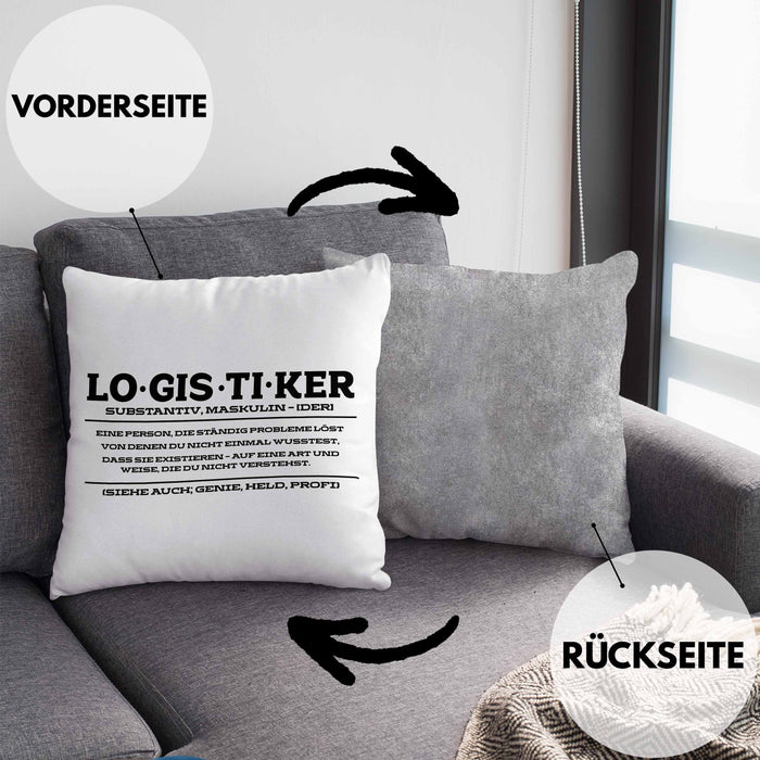 Lustige Kissen mit Füllung 40x40 für Logistiker Spruch Geschenkidee Logistik (Grau) Grau Trendation