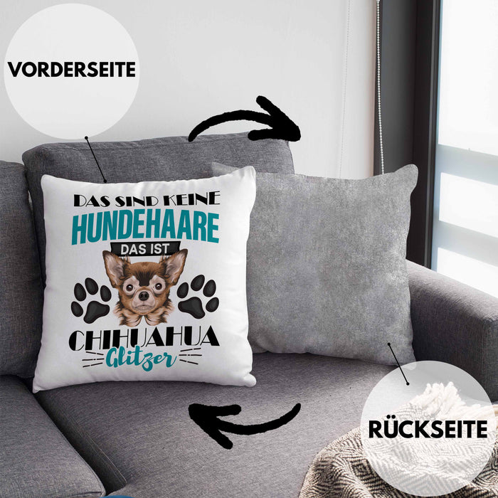 Chihuhahua Besitzer Kissen mit Füllung 40x40 Geschenk Das Ist Chihuhahua Glitzer Hundehaare Geschenkidee Frauchen Herrchen (Grau) Grau Trendation