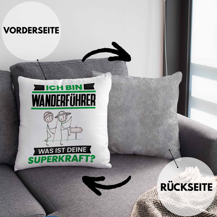Wanderführer Kissen mit Füllung 40x40 Geschenk für Wanderführer Geburtstag Lustiger Spruch Was Ist Deine Superkraft (Grau) Grau Trendation