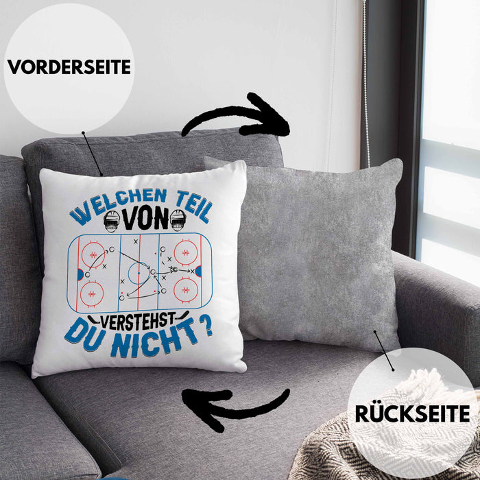 Eishockey Trainer Geschenk Kissen mit Füllung 40x40 Coach Eis-Hockey Spieler Geschenkidee Eishockeyspieler Geschenkdiee Welchen Teil Von Verstehst Du Nicht (Grau) Grau Trendation