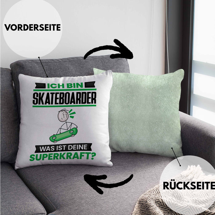 Skateboarder Kissen mit Füllung 40x40 Geschenk für Skateboarder Geburtstag Lustiger Spruch Was Ist Deine Superkraft (Grau) Grün Trendation