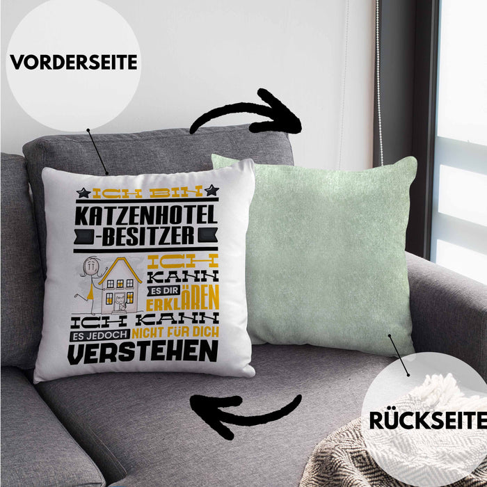 Katzenhotelbesitzer Geschenk Kaffee-Kissen mit Füllung 40x40 Geschenkidee für Katzenhotelbesitzer Ich Bin Katzenhotelbesitzer Ich Kann Es Dir Erklären Jedoch Nicht Für Dich Verstehen Spruch Lustig (Grau) Grün Trendation