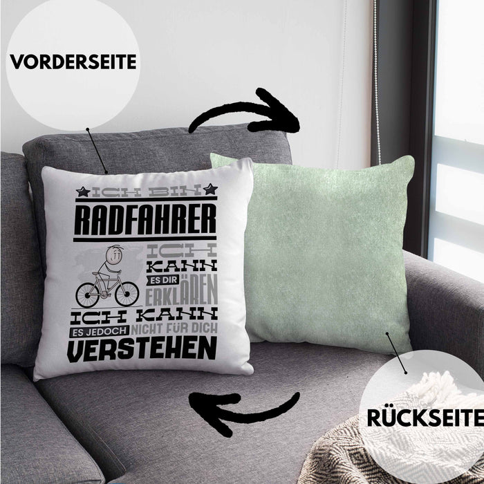 Radfahrer Geschenk Kaffee-Kissen mit Füllung 40x40 Geschenkidee für Radfahrer Ich Bin Radfahrer Ich Kann Es Dir Erklären Jedoch Nicht Für Dich Verstehen Spruch Lustig (Grau) Grün Trendation