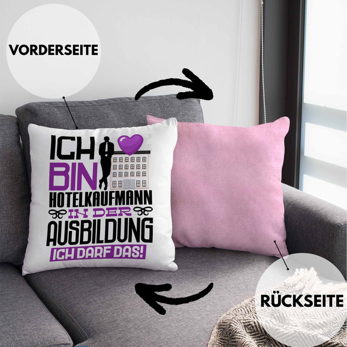 Hotelkaufmann Ausbildung Kissen mit Füllung 40x40 Geschenk Ich Bin Hotelkaufmann In Der Ausbildung Ich Darf Das Geschenkidee Spruch (Grau) Rosa Trendation