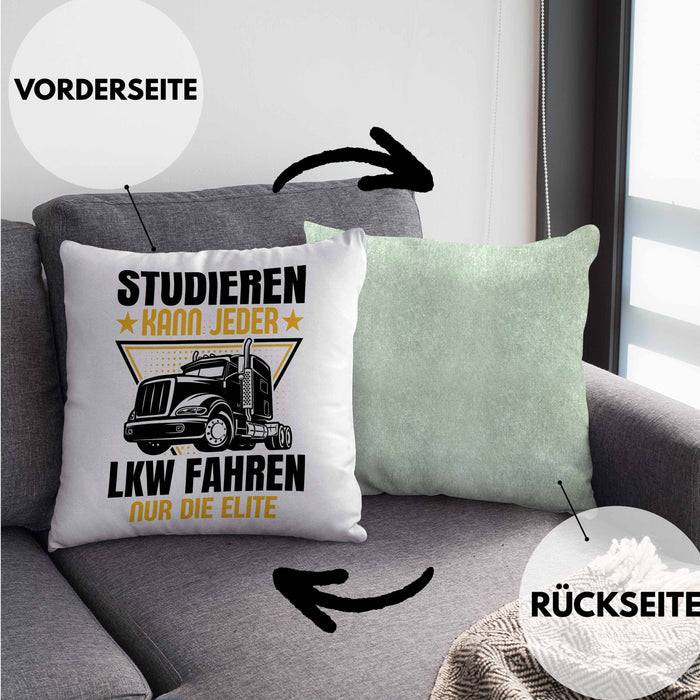 LKW Fahrer Geschenk Kissen mit Füllung 40x40 Lastkraftwagen-Fahrer Geschenkidee Lustiger Spruch Studieren Kann Jeder LKW Fahren Nur Die ELite (Grau) Grün Trendation