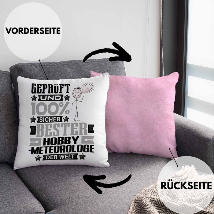 Hobbymeteorologe Geschenk Lustiger Spruch für Hobbymeteorologe Geschenkidee Bester Hobbymeteorologe Der WeltKissen mit Füllung 40x40 (Grau) Rosa Trendation