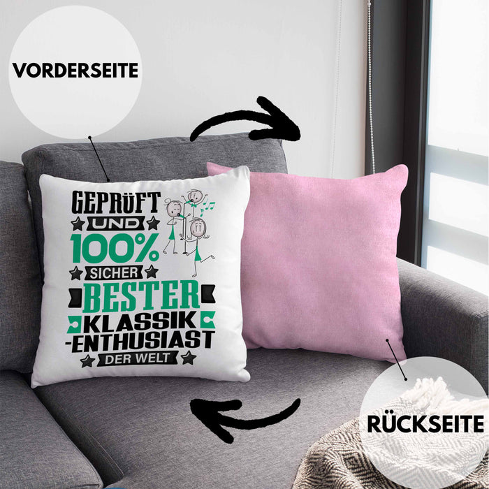 Klassik-Enthusiast Geschenk Lustiger Spruch für Klassik-Enthusiast Geschenkidee Bester Klassik-Enthusiast Der WeltKissen mit Füllung 40x40 (Grau) Rosa Trendation