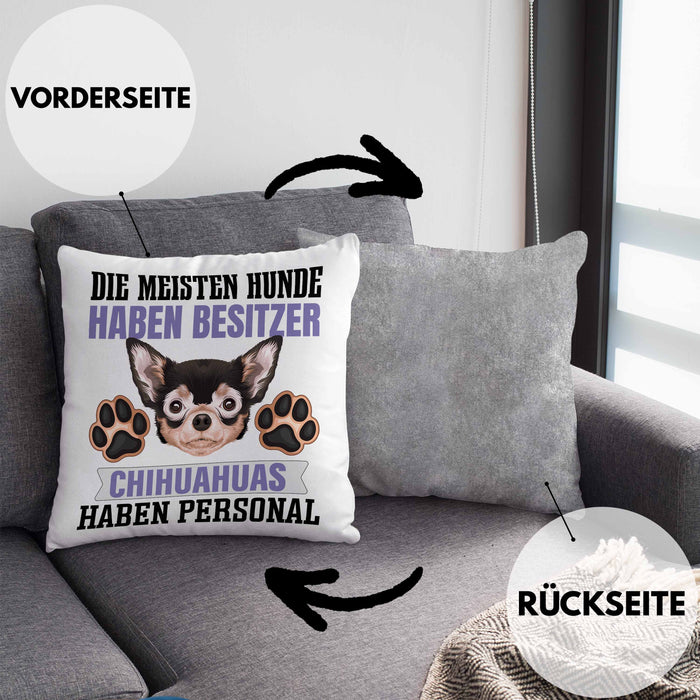 Chihuahua Besitzer Kissen mit Füllung 40x40 Geschenk Lustiger Spruch Geschenkidee Besitzerin Chihuahua Haben Personal (Grau) Grau Trendation