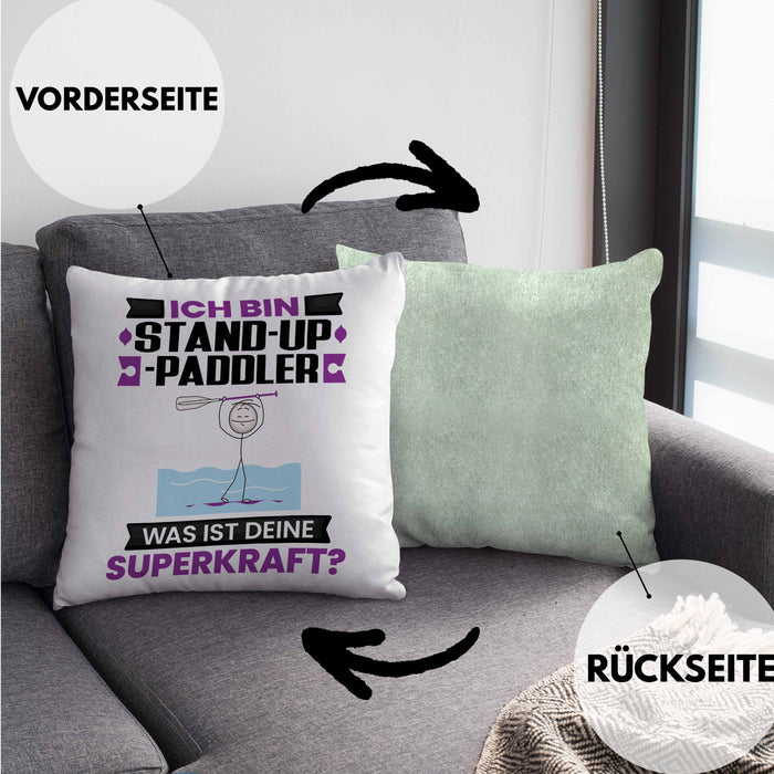 Stand-Up-Paddler Kissen mit Füllung 40x40 Geschenk für Stand-Up-Paddler Geburtstag Lustiger Spruch Was Ist Deine Superkraft (Grau) Grün Trendation
