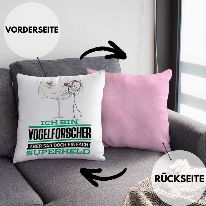 Vogelforscher Geschenk Kissen mit Füllung 40x40 Ich Bin Vogelforscher Aber Sag Doch Einfach Superheld Lustige Geschenkdiee für Vogelforscher (Grau) Rosa Trendation