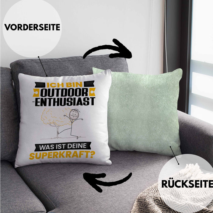 Outdoor-Enthusiast Kissen mit Füllung 40x40 Geschenk für Outdoor-Enthusiast Geburtstag Lustiger Spruch Was Ist Deine Superkraft (Grau) Grün Trendation