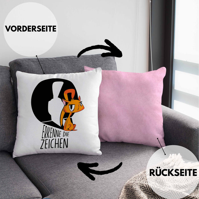Kissen mit Füllung 40x40 mit Katzenmotiv - Erkenne die Zeichen Geschenk Spruch Geschenkidee (Grau) Rosa Trendation