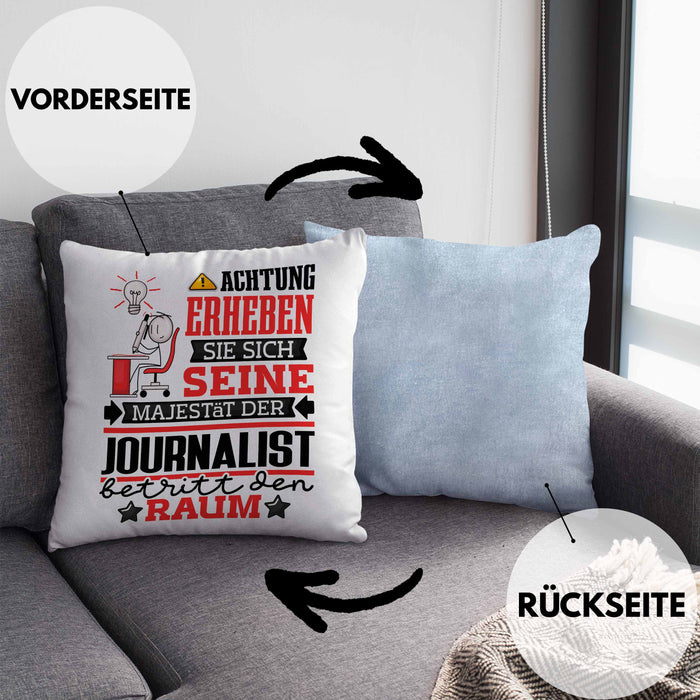Journalist Geschenk Kissen mit Füllung 40x40 Lustiger Spruch Erheben Sie Sich Der Journalist Betritt den Raum (Grau) Blau Trendation