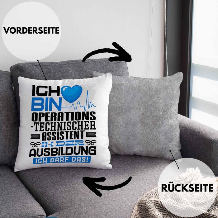 Operationstechnischer Assistent Ausbildung Kissen mit Füllung 40x40 Geschenk Ich Bin Operationstechnischer Assistent In Der Ausbildung Ich Darf Das Geschenkidee Spruch (Grau) Grau Trendation