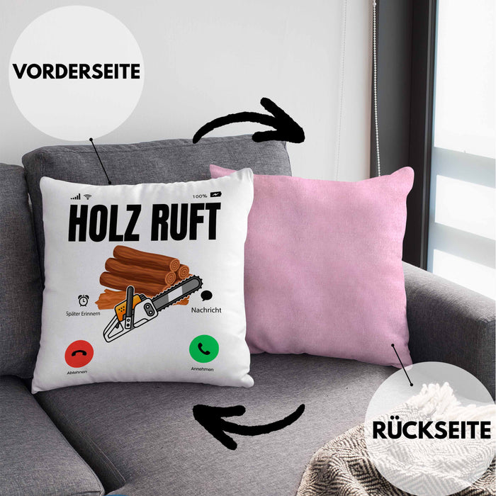 Holzarbeiter Schreiner Tischler Geschenk Kissen mit Füllung 40x40 Holz Ruft An Holzarbeit Waldarbeiter (Grau) Rosa Trendation