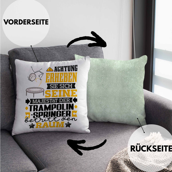 Trampolinspringer Geschenk Kissen mit Füllung 40x40 Lustiger Spruch Erheben Sie Sich Der Trampolinspringer Betritt den Raum (Grau) Grün Trendation