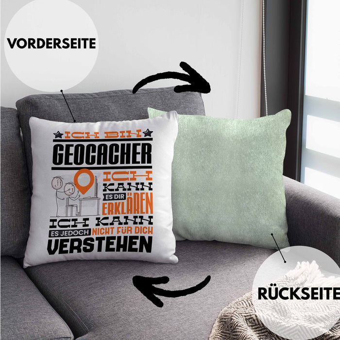 Geocacher Geschenk Kaffee-Kissen mit Füllung 40x40 Geschenkidee für Geocacher Ich Bin Geocacher Ich Kann Es Dir Erklären Jedoch Nicht Für Dich Verstehen Spruch Lustig (Grau) Grün Trendation