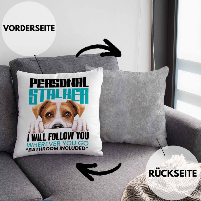 Jack Russell Besitzerin Kissen mit Füllung 40x40 Geschenk Lustiger Spruch Geschenkidee Personal Stalker (Grau) Grau Trendation