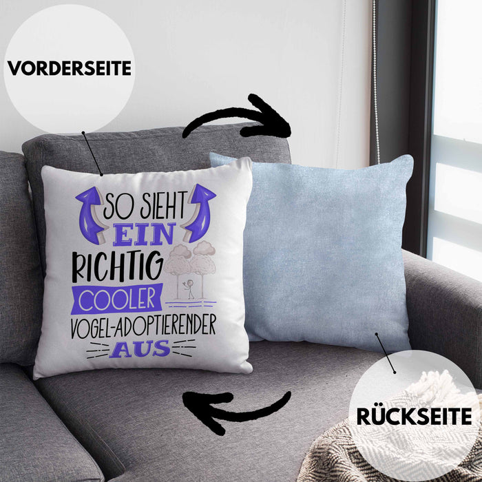 Vogel-Adoptierender Kissen mit Füllung 40x40 So Sieht Ein Richtig Cooler Vogel-Adoptierender Aus Geschenk Lustiger Spruch Geschenkidee (Grau) Blau Trendation