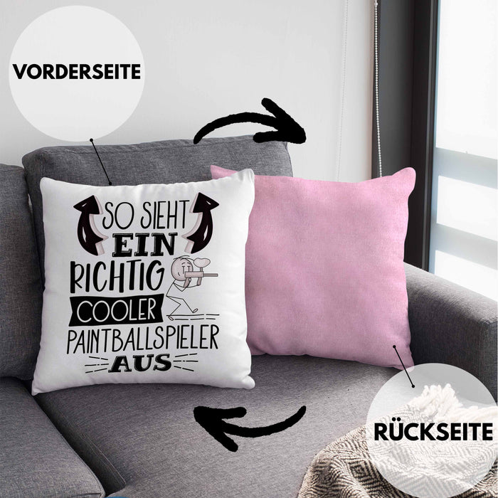 So Sieht Ein Richtig Cooler Paintballspieler Aus Geschenk Kissen mit Füllung 40x40 Lustiger Spruch Geschenkidee (Grau) Rosa Trendation