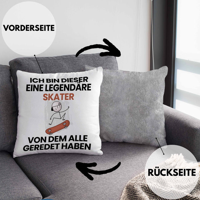 Skater Geschenk Kissen mit Füllung 40x40 Lustige Geschenkidee Geburtstag für Skater Ich Bin Dieser Legendäre Skater Von Dem Alle Geredet Haben (Grau) Grau Trendation