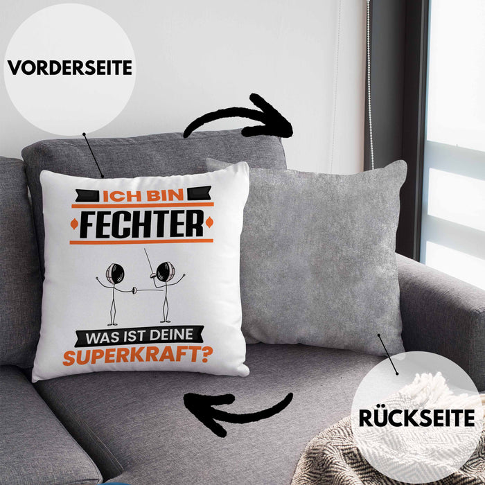 Fechter Kissen mit Füllung 40x40 Geschenk für Fechter Geburtstag Lustiger Spruch Was Ist Deine Superkraft (Grau) Grau Trendation