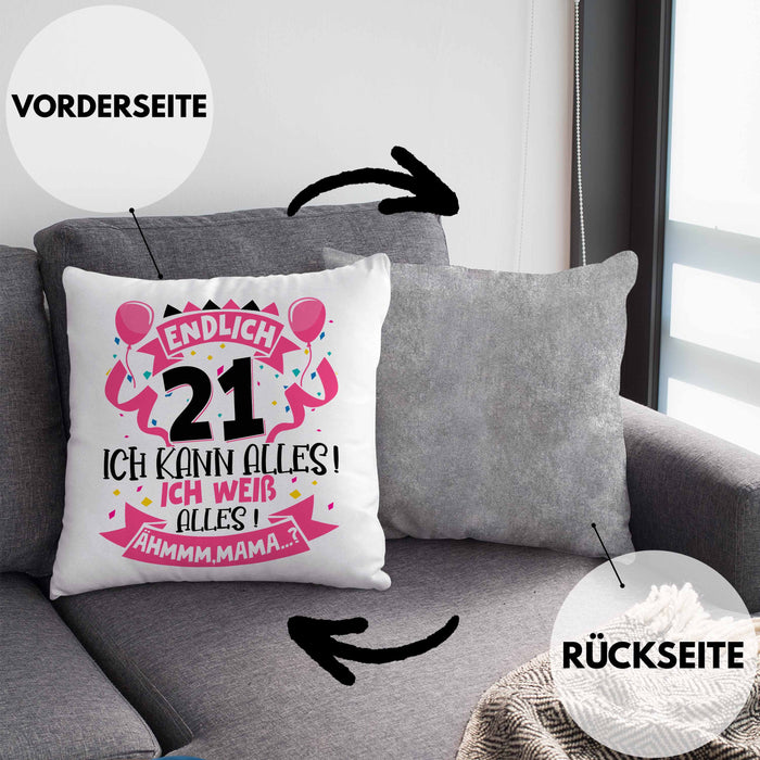 21. Geburtstag Geschenk Kissen mit Füllung 40x40 Frauen Mädchen Geschenkidee Endlich 21 Ich Kann Alles Ich Weiß Alles Ähm Mama (Grau) Grau Trendation
