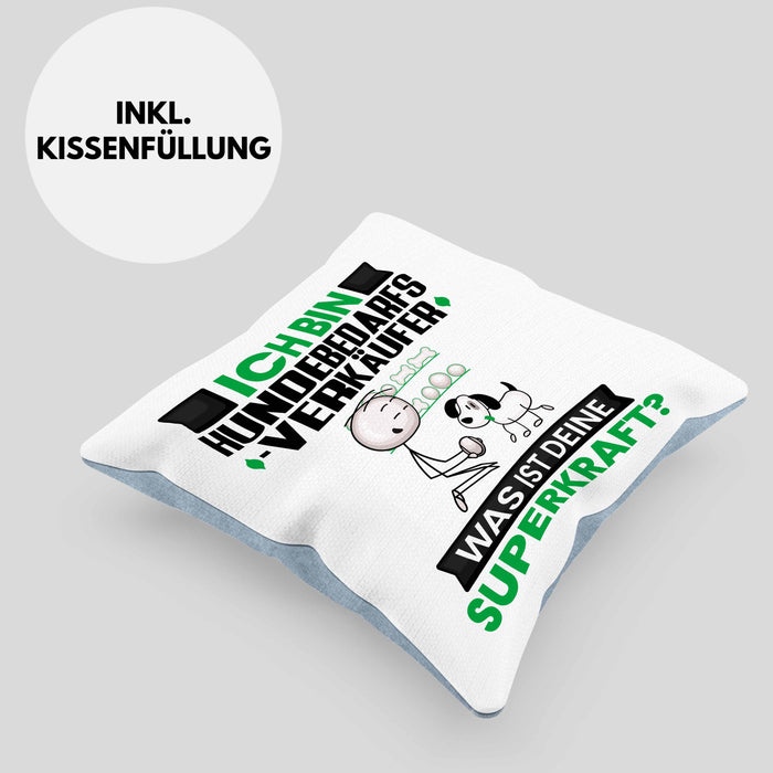 Hundebedarfsverkäufer Kissen mit Füllung 40x40 Geschenk für Hundebedarfsverkäufer Geburtstag Lustiger Spruch Was Ist Deine Superkraft (Grau) Blau Trendation