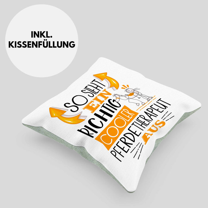 Pferdetherapeut Kissen mit Füllung 40x40 So Sieht Ein Richtig Cooler Pferdetherapeut Aus Geschenk Lustiger Spruch Geschenkidee (Grau) Grün Trendation